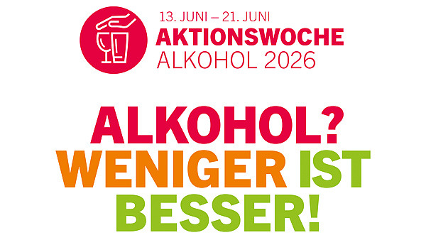Logo der Aktionswoche mit dem Slogan „Alkohol? Weniger ist besser!"