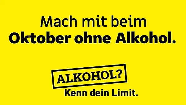 Schwarzer Schriftzug auf gelbem Hintergrund: Mach mit beim „Oktober ohne Alkohol“. Logo von „Alkohol? Kenn dein Limit.“